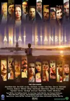  Расскажи, Стамбул! смотреть онлайн (2005) 